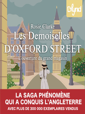 cover image of Les demoiselles d'Oxford Street--Tome 1 L'ouverture du grand magasin
